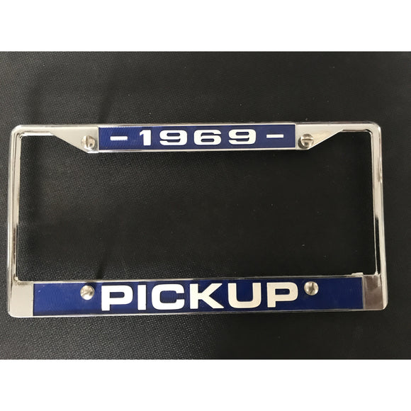 LICENSE PLATE FRAME, “1969 CHEVY PICKUP”